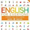 ENGLISH FOR EVERYONE: NIVEL 2: INICIAL, LIBRO DE ESTUDIO