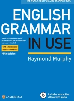 ENGLISH GRAMMAR IN USE BOOK WITH ANSWERS AND INTERACTIVE EBOOK