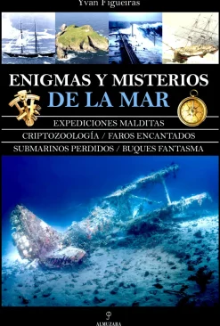ENIGMAS Y MISTERIOS DE LA MAR