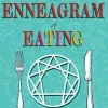 ENNEAGRAM OF EATING