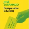 ENSAYO SOBRE LA LUCIDEZ