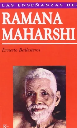 ENSEÑANZAS DE RAMANA MAHARSHI, LAS