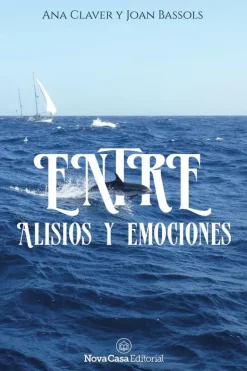 ENTRE ALISIOS Y EMOCIONES