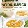 EQUILIBRIO ÁCIDO / BÁSICO PARA UNA ALIMENTACIÓN SALUDABLE