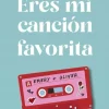 ERES MI CANCIÓN FAVORITA