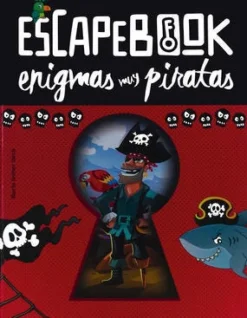 ESCAPE BOOKS: ENIGMAS DE PIRATAS (LIBRO DE ACTIVIDADES Y PUZZLES)