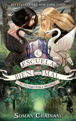 ESCUELA DEL BIEN Y DEL MAL, LA -  EL ÚLTIMO PARA SIEMPRE