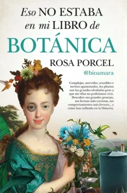 ESO NO ESTABA EN MI LIBRO DE BOTÁNICA