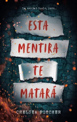 ESTÁ MENTIRA TE MATARÁ