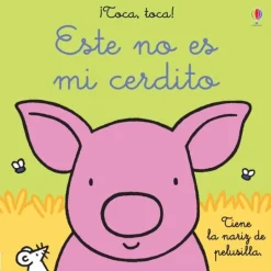 ESTE NO ES MI CERDITO TOCA TOCA