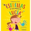 ESTRELLAS EN LAS MANOS DE LUCÍA