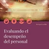 EVALUANDO EL DESEMPEÑO DEL PERSONAL