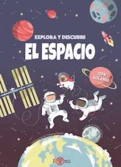 EXPLORA Y DESCUBRE: EL ESPACIO