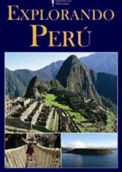 EXPLORANDO PERU