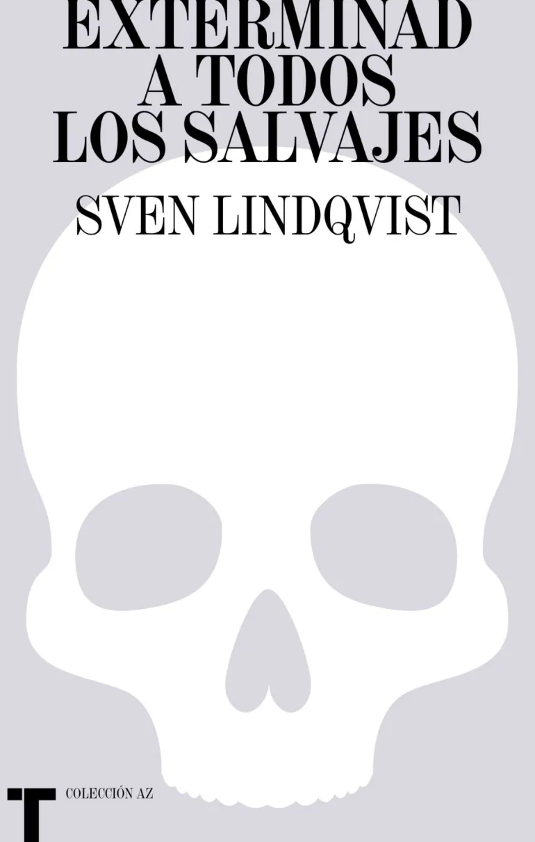 EXTERMINAD A TODOS LOS SALVAJES