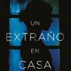 EXTRAÑO EN CASA, UN
