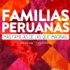 FAMILIAS PERUANAS. MAS FAMILIAS DE LAS QUE IMAGINAS