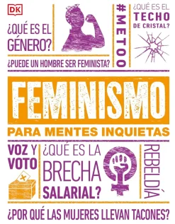 FEMINISMO PARA MENTES INQUIETAS