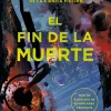 FIN DE LA MUERTE, EL