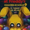 FIVE NIGHTS AT FREDDYS.ESCALOFRIOS DE FAZBEAR 1 - EL PARQUE DE BOLAS