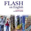 FLASH ON ENGLISH ELEMENTARY SB