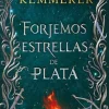 FORJEMOS ESTRELLAS DE PLATA