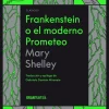 FRANKENSTEIN O EL MODERNO PROMETEO