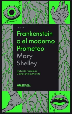 FRANKENSTEIN O EL MODERNO PROMETEO