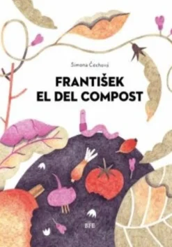 FRANTISEK EL DEL COMPOST