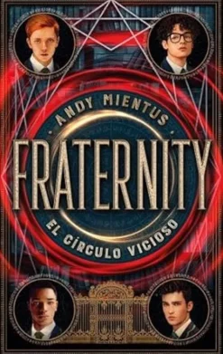 FRATERNITY: EL CIRCULO VICIOSO