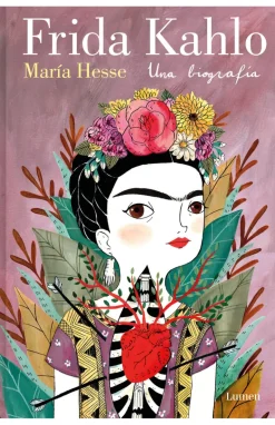 FRIDA KAHLO. UNA BIOGRAFIA (TD)