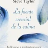 FUENTE ESENCIAL DE LA CALMA, LA