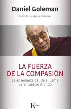 FUERZA DE LA COMPASION, LA