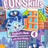 FUN SKILLS LEVEL 4 SB AND HOME BOOKLET W / ONLINE