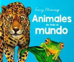 GARRY FLEMING ANIMALES DE TODO EL MUNDO