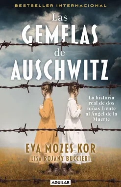 GEMELAS DE AUSCHWITZ, LAS