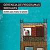 GERENCIA DE PROGRAMAS SOCIALES. ANALISIS PARA MEJORAR LA GESTION