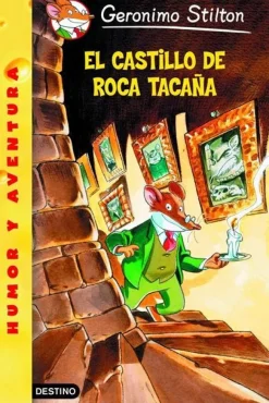 GERONIMO STILTON: EL CASTILLO DE ROCA TACAÑA