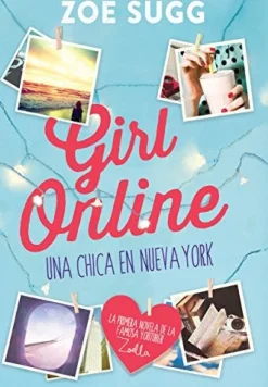 GIRL ONLINE. UNA CHICA EN NUEVA YORK