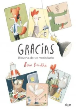 GRACIAS. HISTORIA DE UN VECINDARIO