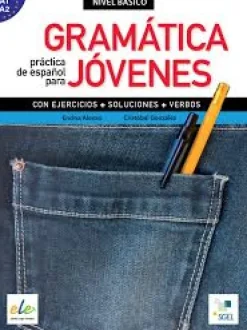 GRAMATICA PRACTICA DE ESPAÑOL PARA JOVENES