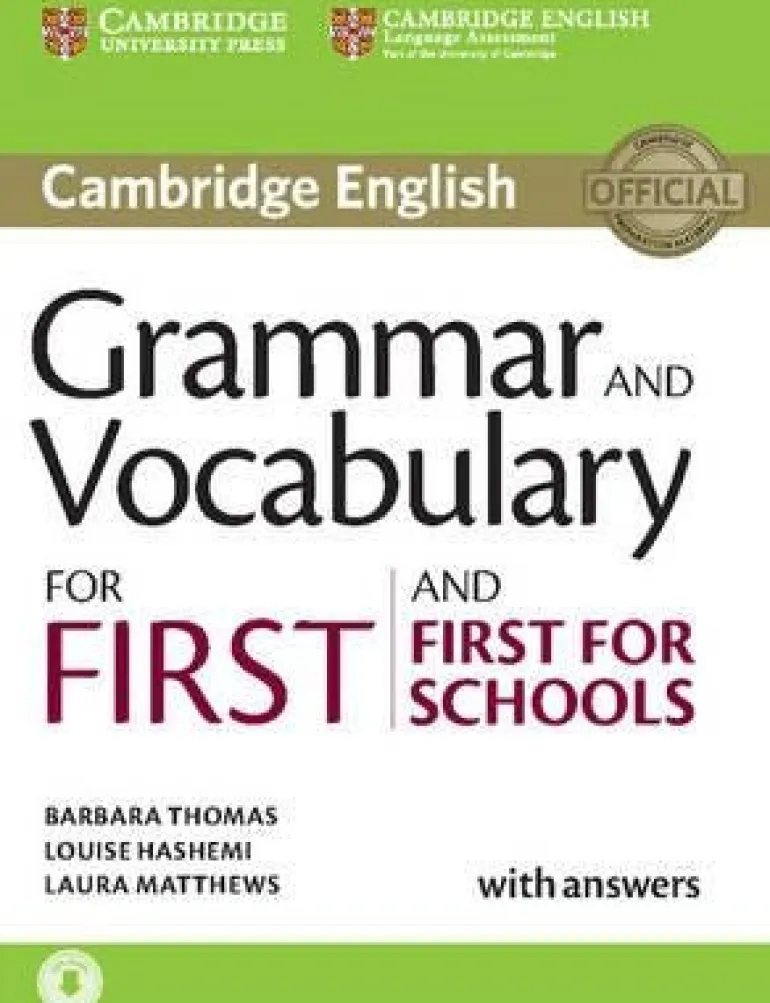 GRAMMAR AND VOCABULARY FOR FIRST AND FIRST FOR SCHOOLS BOOK W / ANSWERS AND AUDIO