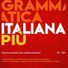 GRAMMATICA ITALIANA PIÙ