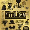 GRANDES IDEAS: EL LIBRO DE LA MITOLOGIA
