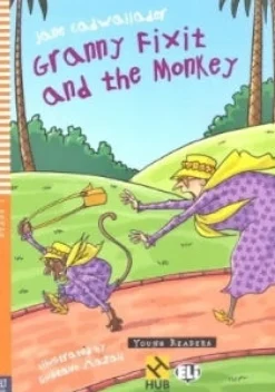 GRANNY FIXIT AND THE MONKEY - HUB YOUNG READERS 1 W / AUDIO CD
