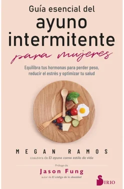 GUÍA ESENCIAL DEL AYUNO INTERMITENTE PARA MUJERES