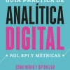 GUÍA PRÁCTICA  DE ANALÍTICA DIGITAL