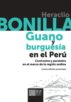 GUANO Y BURGUESÍS EN EL PERÚ. CONTRASTES Y PARALELOS EN EL MARCO DELA REGIÓN ANDINA