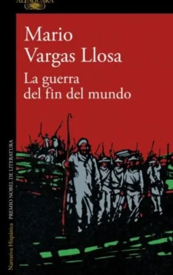 GUERRA DEL FIN DEL MUNDO, LA