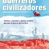 GUERREROS CIVILIZADORES